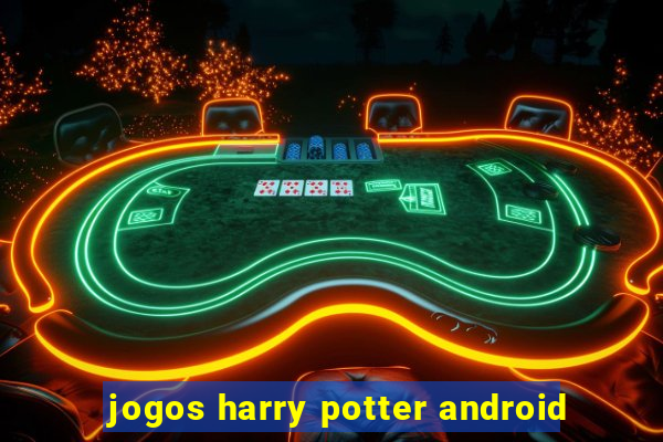 jogos harry potter android